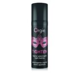 Гель для звуження піхви Orgie – Tighten (15 мл), зв’язні властивості без сухості